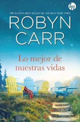 Carr |  Lo mejor de nuestras vidas | eBook | Sack Fachmedien