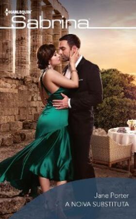 Porter |  A noiva substituta | eBook | Sack Fachmedien