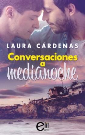Cárdenas |  Conversaciones a medianoche | eBook | Sack Fachmedien