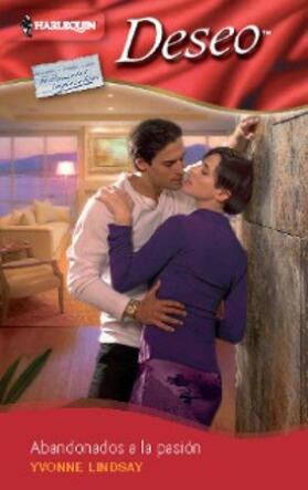 Lindsay |  Abandonados a la pasión | eBook | Sack Fachmedien