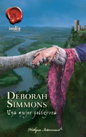 Simmons |  Una mujer peligrosa | eBook | Sack Fachmedien