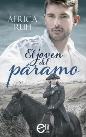 Ruh |  El joven del páramo | eBook | Sack Fachmedien
