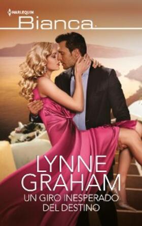 Graham |  Un giro inesperado del destino | eBook | Sack Fachmedien