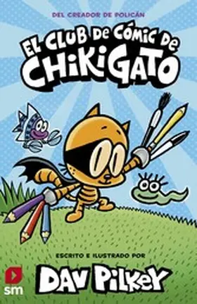 Pilkey |  El Club de Cómic de Chikigato | eBook | Sack Fachmedien