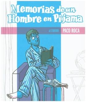 Roca |  Memorias de un hombre en pijama | Buch |  Sack Fachmedien
