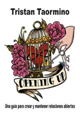 Taormino |  Opening Up | eBook | Sack Fachmedien