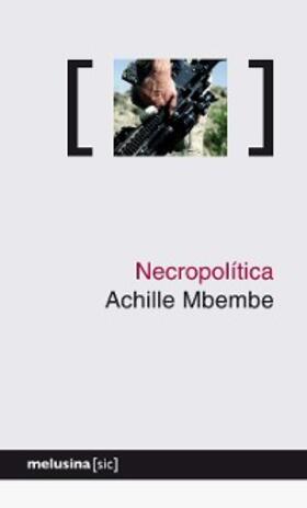 Mbembe |  Necropolítica | eBook | Sack Fachmedien