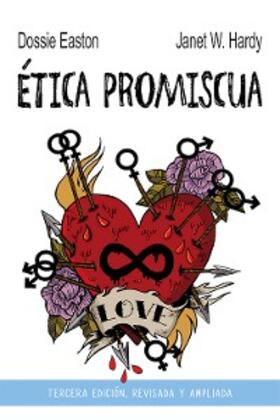 Easton / Hardy |  Ética promiscua | eBook | Sack Fachmedien