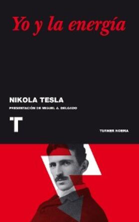 Tesla |  Yo y la energía | eBook | Sack Fachmedien