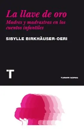 Birkhäuser-Oeri |  La llave de oro | eBook | Sack Fachmedien
