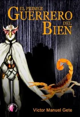 Gete |  El primer Guerrero del Bien | eBook | Sack Fachmedien