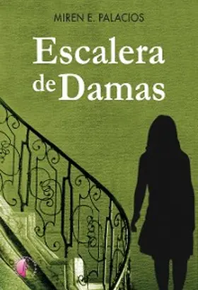 Palacios Villanueva |  Escalera de damas | eBook | Sack Fachmedien