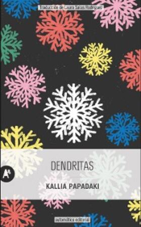 Papadaki |  Dendritas | eBook | Sack Fachmedien