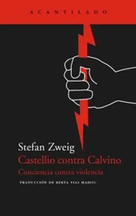 Zweig |  Castellio contra Calvino | eBook | Sack Fachmedien