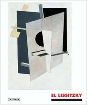 Mar Rubio / Lissitzky |  El Lissitzky: The Experience of Totality | Buch |  Sack Fachmedien