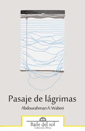 Waberi |  Pasaje de lágrimas | eBook | Sack Fachmedien