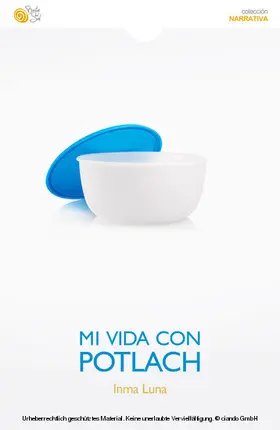 Luna |  Mi vida con Potlach | eBook | Sack Fachmedien