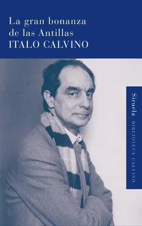 Calvino |  La gran bonanza de las Antillas | eBook | Sack Fachmedien
