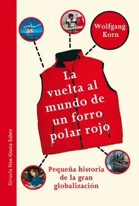 Korn |  La vuelta al mundo de un forro polar rojo | eBook | Sack Fachmedien