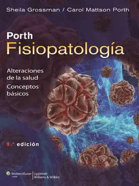 Grossman | Porth. Fisiopatologia: alteraciones de la salud | Buch | 978-84-16004-16-4 | sack.de