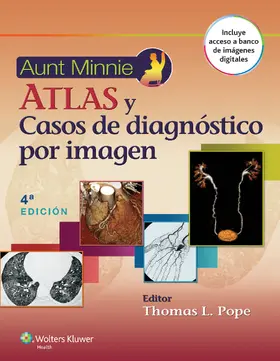 Pope |  Aunt Minnie. Atlas y casos de diagnostico por imagen | Buch |  Sack Fachmedien