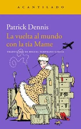 Dennis |  La vuelta al mundo con la tía Mame | eBook | Sack Fachmedien