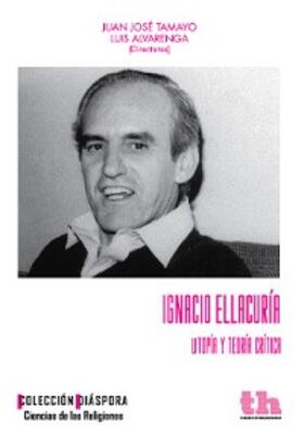 Tamayo / Alvarenga / Romero |  Ignacio Ellacuría | eBook | Sack Fachmedien