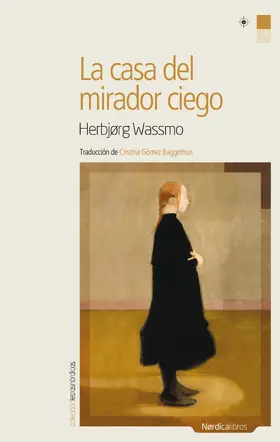 Wassmo |  La casa del mirador ciego | eBook | Sack Fachmedien