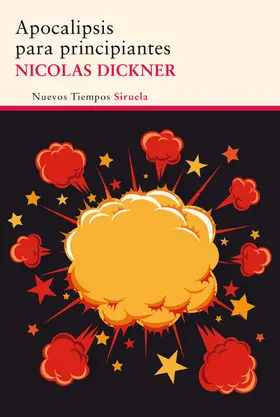 Dickner |  Apocalipsis para principiantes | eBook | Sack Fachmedien
