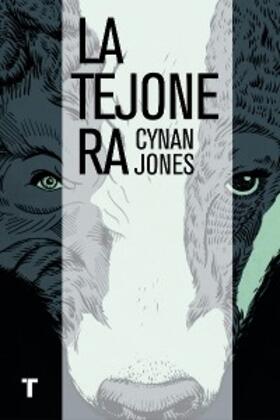 Jones |  La tejonera | eBook | Sack Fachmedien