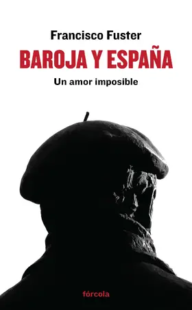 Fuster |  Baroja y España | eBook | Sack Fachmedien
