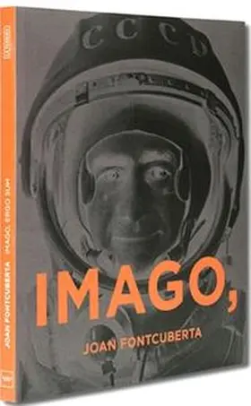  Joan Fontcuberta: Imago Ergo Sum | Buch |  Sack Fachmedien