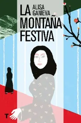 Ganièva |  La montaña festiva | eBook | Sack Fachmedien