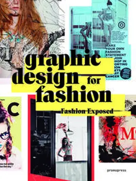 Wang |  Graphic Design for Fashion - Fashion Exposed | Buch |  Sack Fachmedien