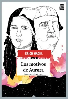 Hackl |  Los motivos de Aurora | eBook | Sack Fachmedien