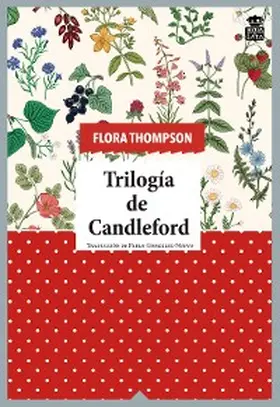 Thompson |  Trilogía de Candleford | eBook | Sack Fachmedien