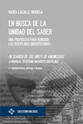 Lacalle Noriega |  En busca de la unidad del saber / In search of the unity of knowledge | eBook | Sack Fachmedien