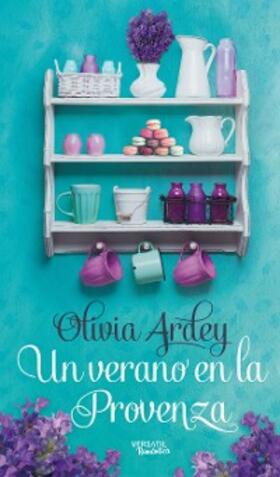 Ardey |  Un verano en la Provenza | eBook | Sack Fachmedien