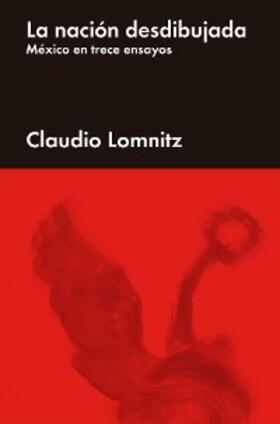 Lomnitz |  La nación desdibujada | eBook | Sack Fachmedien