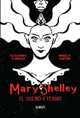 Santoni / Di Virgilio |  Mary Shelley | eBook | Sack Fachmedien