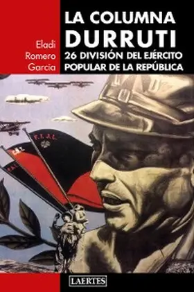 Romero García |  La columna Durruti | eBook | Sack Fachmedien