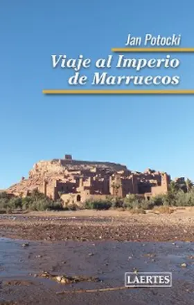 Potocki |  Viaje al imperio de Marruecos | eBook | Sack Fachmedien
