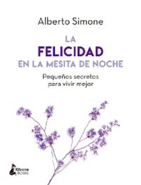 Simone |  La felicidad en la mesita de noche | eBook | Sack Fachmedien