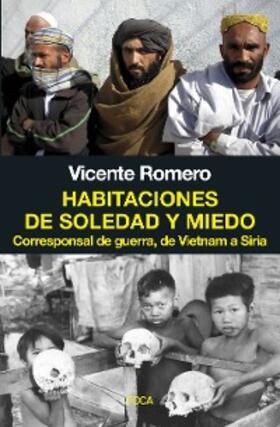 Romero Ramírez |  Habitaciones de soledad y miedo | eBook | Sack Fachmedien