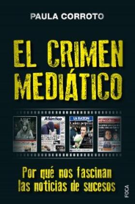 Corroto |  El crimen mediático | eBook | Sack Fachmedien