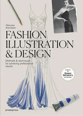 Brambatti |  Fashion Illustration and Design | Buch |  Sack Fachmedien