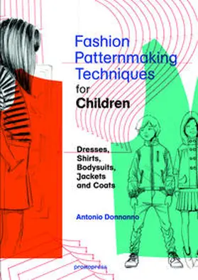 Donnanno |  Fashion Patternmaking Techniques For Children's Clothes | Buch |  Sack Fachmedien