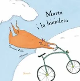 Zullo / Albertine |  Marta i la bicicleta | eBook | Sack Fachmedien