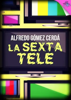 Gómez Cerdá |  La sexta Tele | eBook | Sack Fachmedien