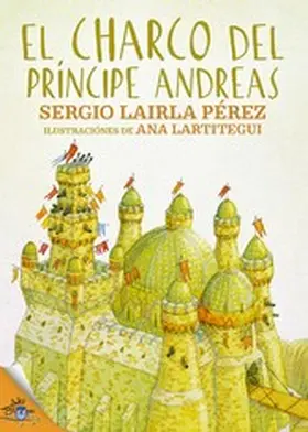 Lairla / González Lartitegui |  El charco del príncipe Andreas | eBook | Sack Fachmedien